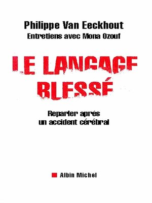 cover image of Le Langage blessé
